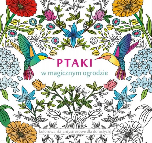 Kolorowanki-antystres-Ptaki-w-magicznym-ogrodzie.jpg